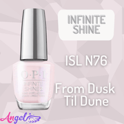 OPI Infinite Shine ISL N76 FROM DUSK TIL DUNE - Angelina Nail Supply NYC